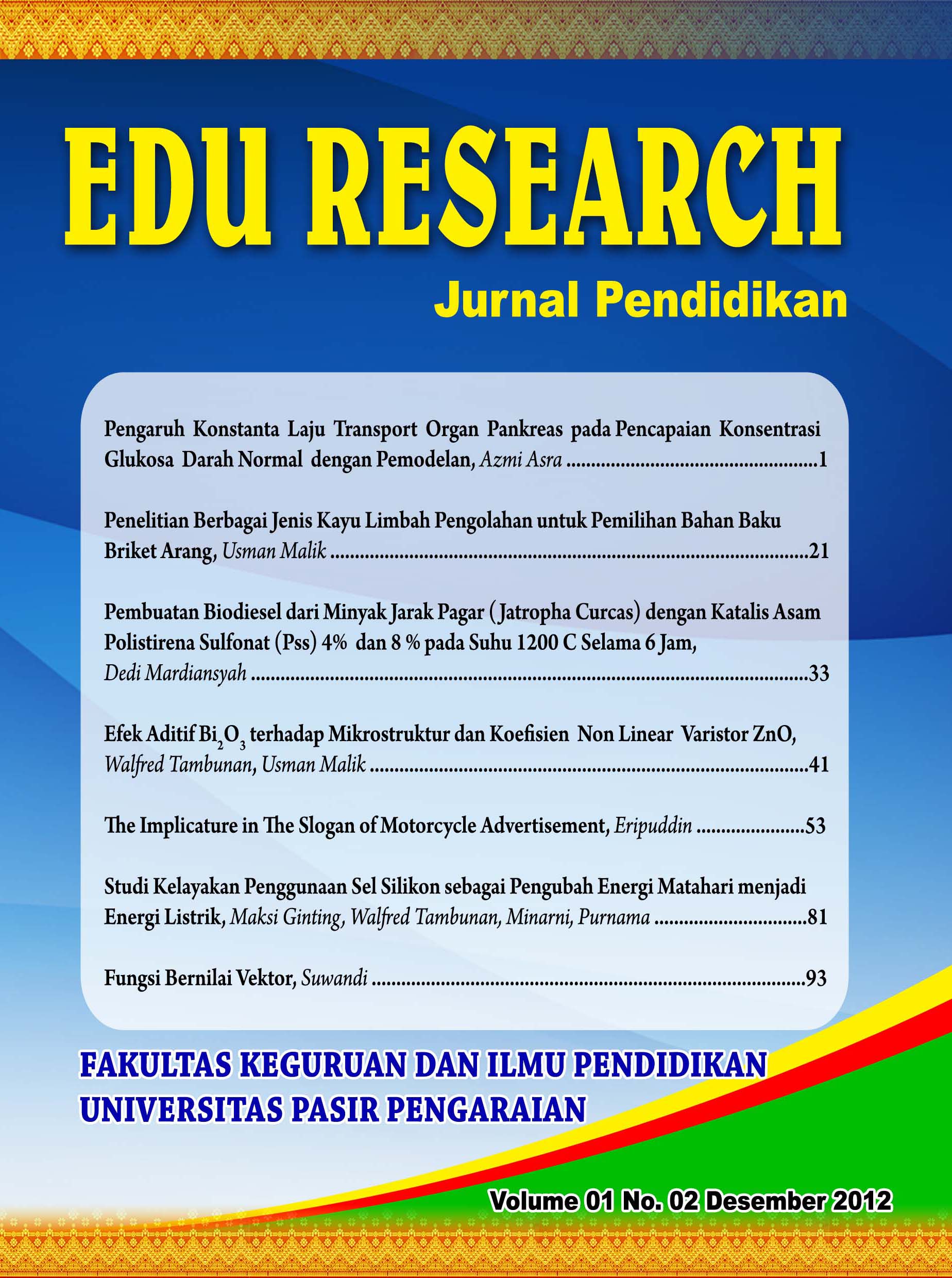 					View Vol. 1 No. 2 (2012): Jurnal Pendidikan
				